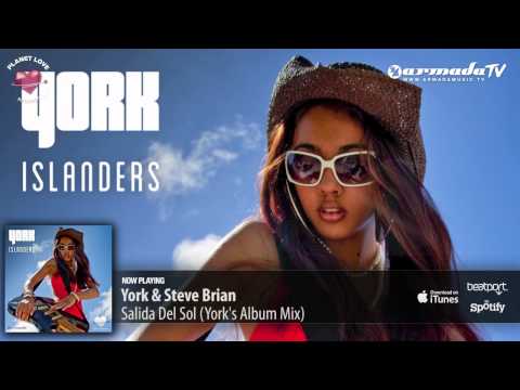 York & Steve Brian - Salida Del Sol (York's Album Mix)