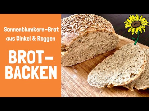 Brot selber backen. Sonnenblumen-Brot aus Dinkel & Roggen. Einfach + lecker im Edelstahltopf