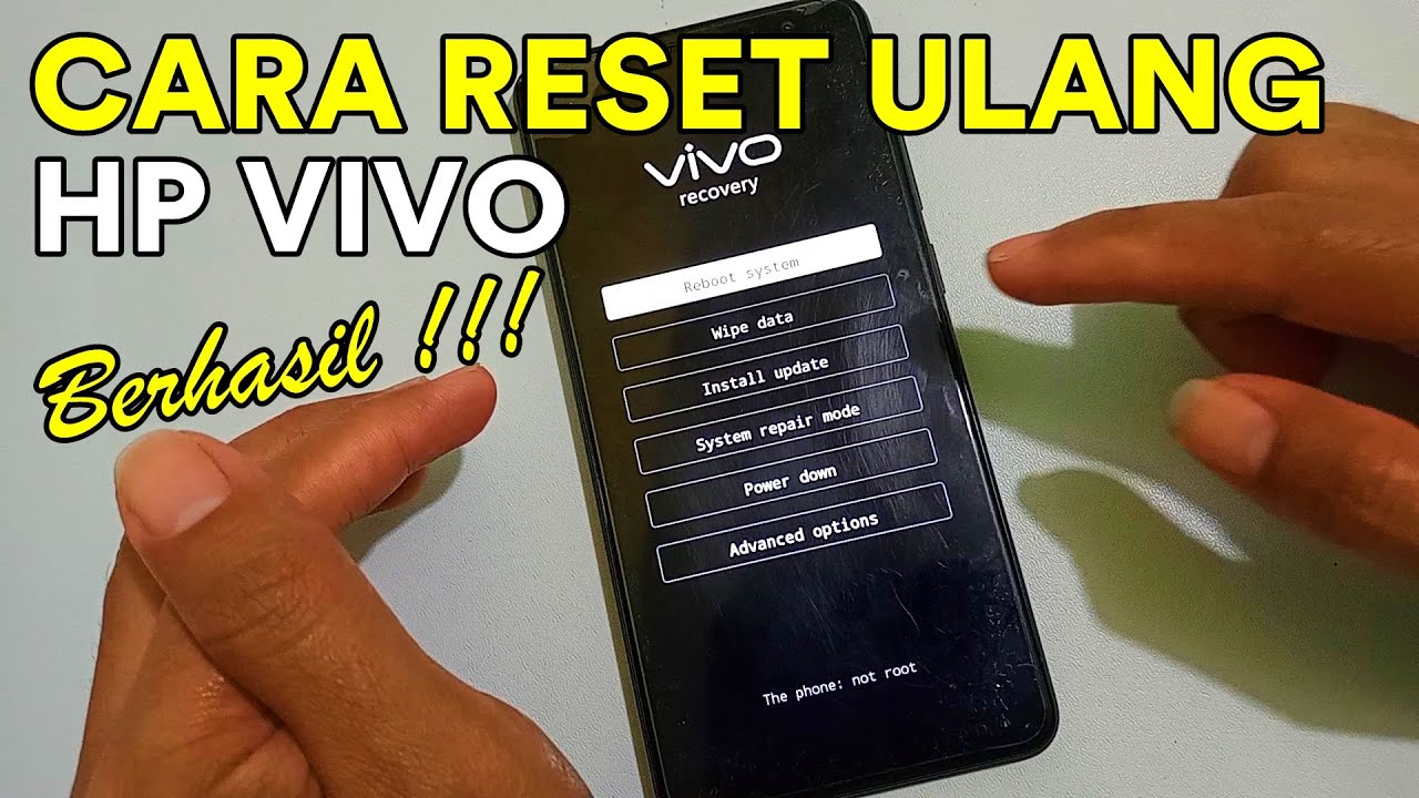Cara Reset Ulang Hp Vivo Hingga Berhasil