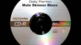 Dolly Parton - Mule Skinner Blues