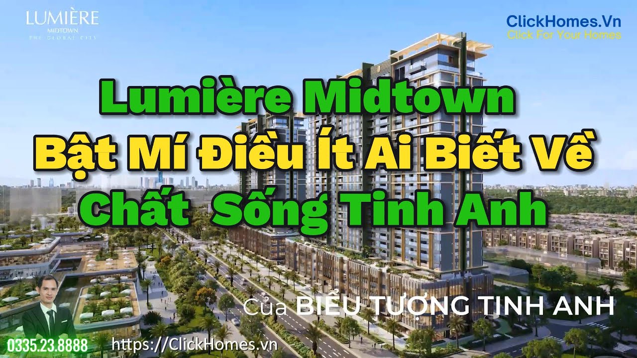Video Giới Thiệu Lumière Midtown – Chất Sống Tinh Anh Giữa Tâm Điểm Thành Phố