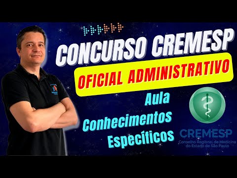 01 - Cremesp Exam - Administrative Officer - Class on Administrative Routines