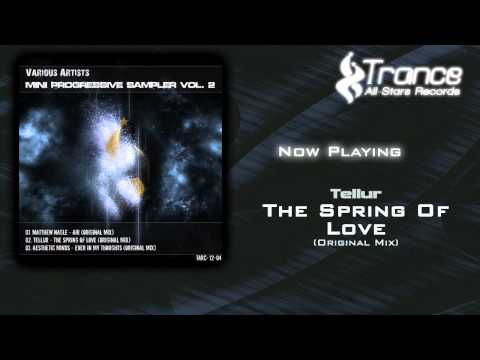 VA - Mini Progressive Sampler Vol. 2: Tellur - The Spring Of Love (Original Mix)