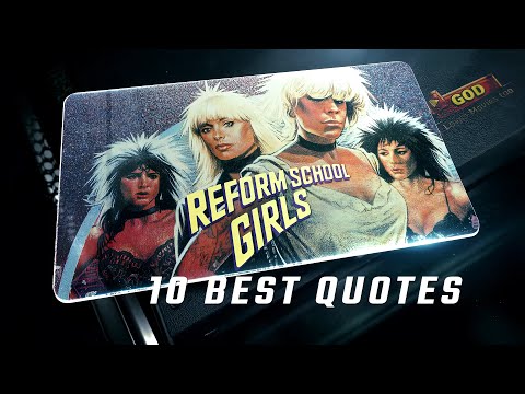 Reform School Girls 1986 | 10 Best Quotes