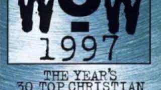 WOW Hits 1997 CD1      |      All Kinds Of People Susan Ashton