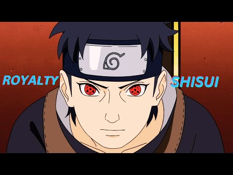 Shisui Uchiha [AMV] - Royalty