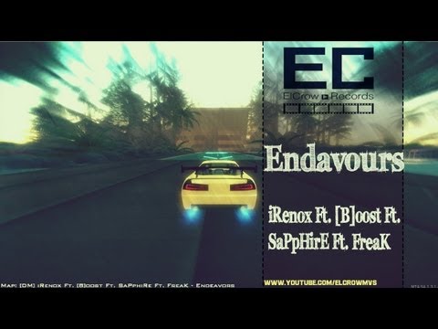 iRenox Ft. [B]oost Ft. SaPpHirE Ft. FreaK - Endavours