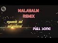 Malayalm Remix song ottakangal vari vari variyay... full song