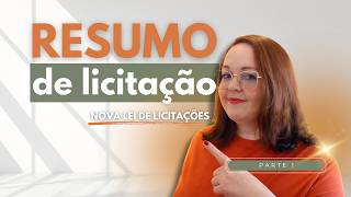 RESUMO DE LICITAÇÃO  - Parte 1 - Lei nº 14.133/2021 resumida - artigo 1º ao 10