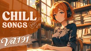 Chill Songs Vol.191 | Acoustic Pop & Warm Soul | After Rain Air & Cozy Study