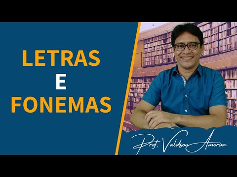 Letras e Fonemas