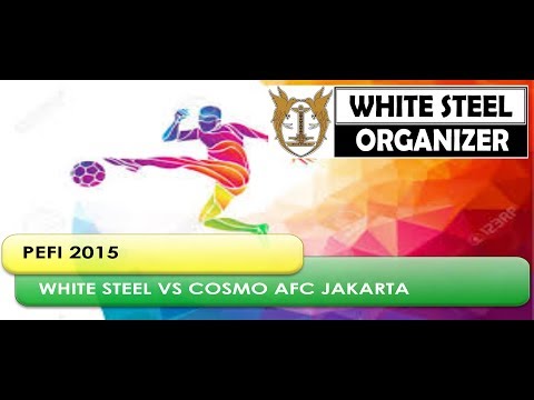 WHITE STEEL JAYAPURA VS COSMO FC JAKARTA PEFI 2015