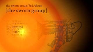 the sworn group 3rd. Album /  the sworn group