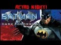 Retro Night Batman Dark Tomorrow