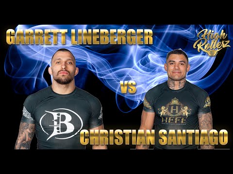 Garrett Lineberger vs Christian Santiago - High Rollerz 4 Men's Blue Belt No-Gi Eighth-Finals