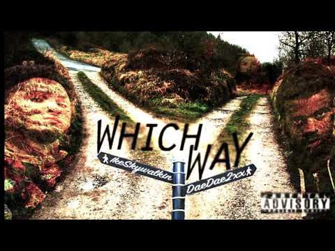 SW DaeDae - Which Way FT IkeSkywalker (Official Audio)