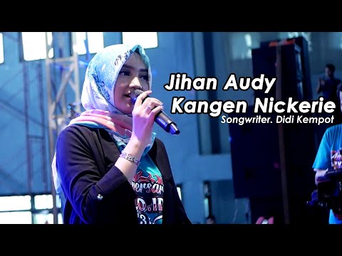 Jihan Audy - Kangen Nickerie Koplo NEW PALLAPA (LIVE) SPECIAL 16th