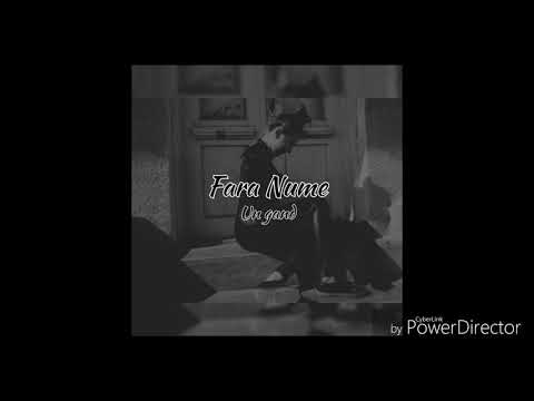 Fără Nume - Un gând