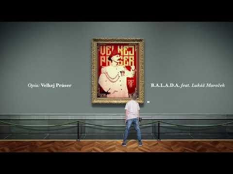 Opia feat. Lukáš Mareček - B.A.L.A.D.A.
