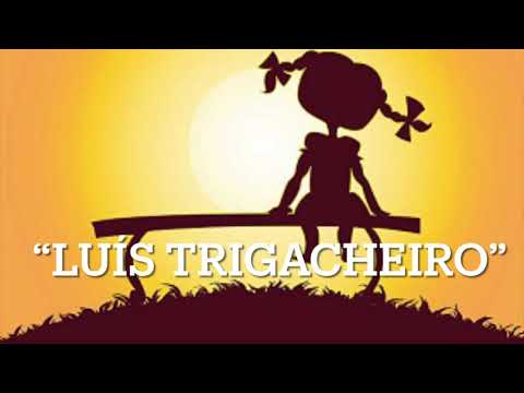 Luís Trigacheiro - Meu Nome é Saudade ( letra )