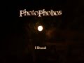 PhotoPhobos - Hilvanah (Demo 2013)