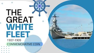 Amazing Commemorative Silver The Great White Fleet