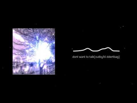 Kiryano - dont want to talk(outby16 ddertbag)