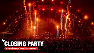 Ushua a Ibiza 2025 Aftermovie Closing Party