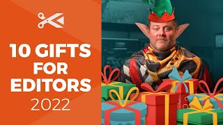 10 Gifts for Filmmakers and Editors! (2022 Edition)