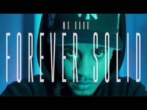 Mo Dubb - Forever Solid