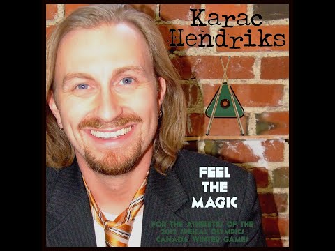 Karac Hendriks - Feel the Magic - Official Video