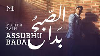 Download lagu Maher Zain - Assubhu Bada |   | ماهر زين - الصبح بدا mp3