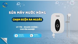 Sửa Máy Nước Nóng Chạm Điện Ra Ngoài Tại TP.HCM | Limosa