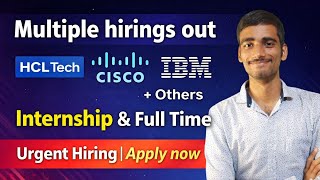 🔥 Mass Hiring 2026 | HCL, Cisco, IBM & Others | Apply Now
