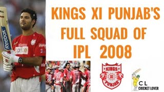 Kings XI Punjab's Full Squad Of IPL 2008(Cricket lover)| IPL 2008 Full Squads