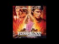 Flesh+Blood | Soundtrack Suite (Basil Poledouris) - Soundtrack Fred Flesh+Blood | Soundtrack Suite (Basil Poledouris)