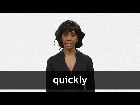 QUICKLY definition and meaning | Collins English Dictionary