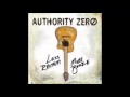 Authority Zero - Wake Up Call [Less Rhythm More ...