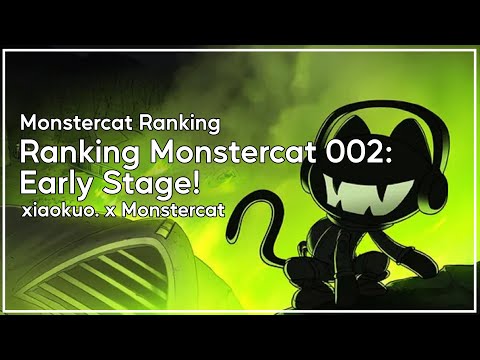 "Monstercat Ranking" Ranking Monstercat 002: Early Stage!