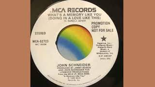 John Schneider   What&#39;s A Memory Like You Doing In A Love Like This