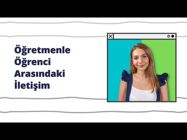 ogretmen ve ogrenci arasi iletisim iienstitu