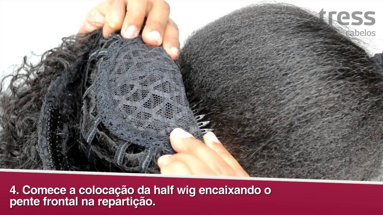 Como Colocar a Half wig / Meia peruca - Tress Cabelos