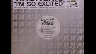 Krunchie - I'm So Excited