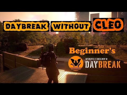 Beginner's Daybreak Guide Only with Basic RTX Guns | State of Decay 2