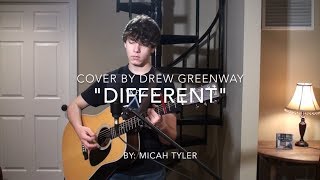 Different - Micah Tyler (LIVE Acoustic Cover by Drew Greenway)