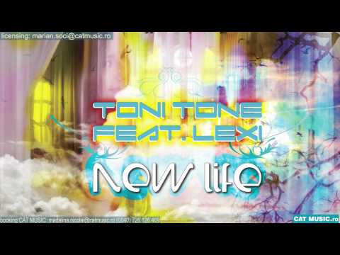 Toni Tone feat. Lexi - New life (Official Single)