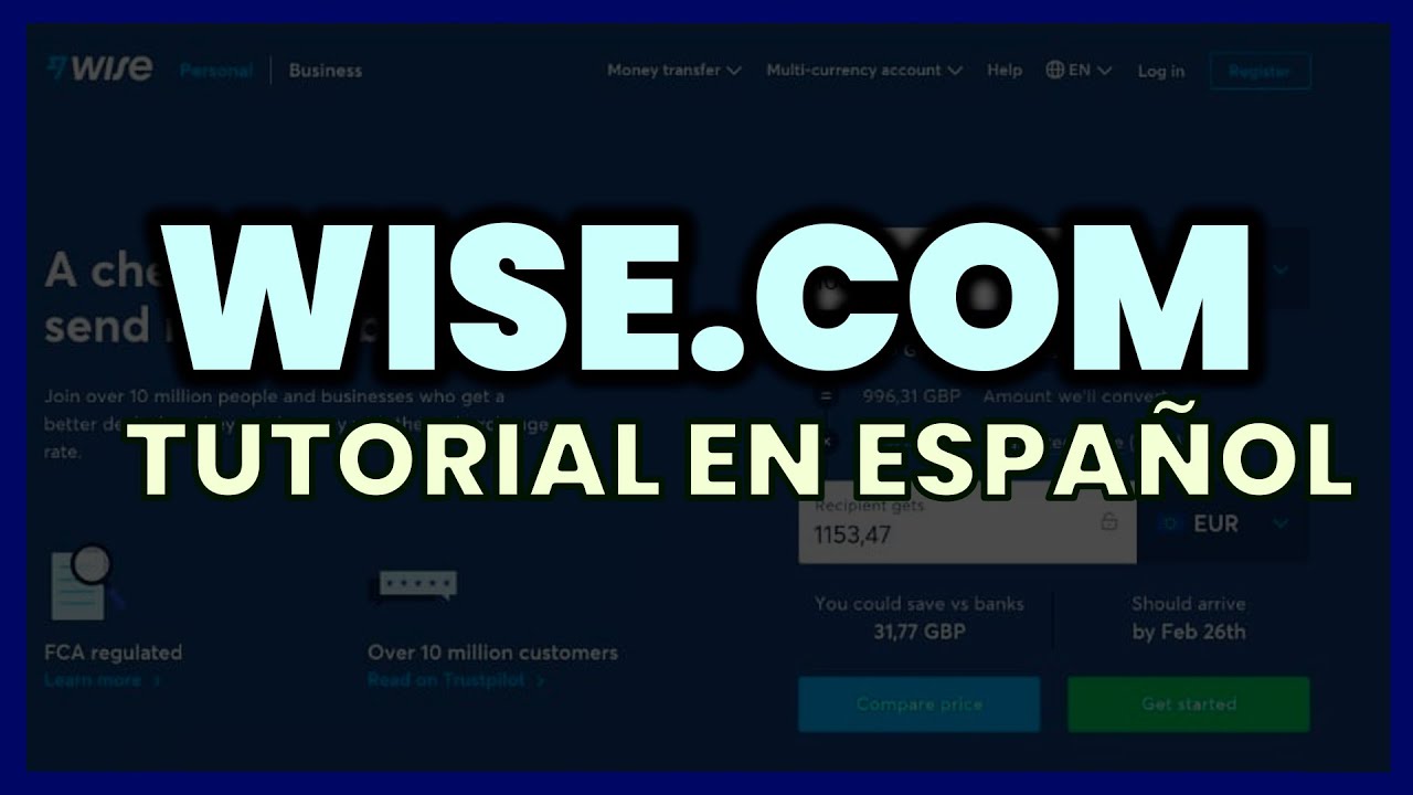 ➡️ Cómo Funciona WISE [Tutorial en Español] - Enviar / Recibir / Depositar / Retirar / Comisiones