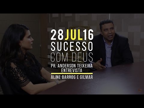 Programa Sucesso com Deus - 28/07/2016 - ALINE BARROS E GILMAR