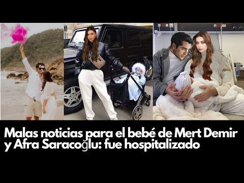 Bad news for Mert Demir and Afra Saracoğlu's baby: he was hospitalized