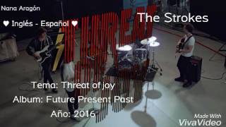 Threat of Joy | THE STROKES  (Lyrics - Spanish)